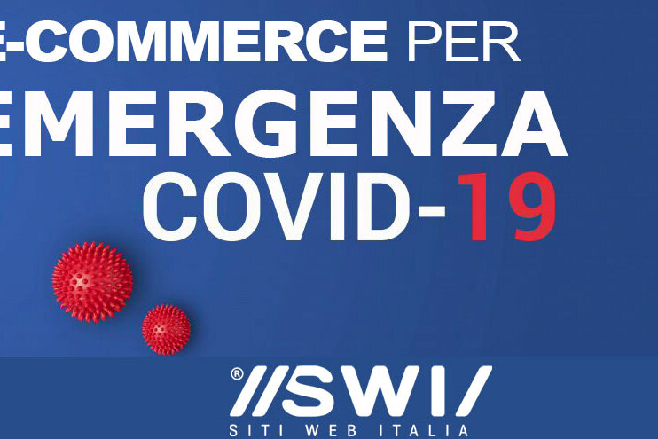 E-commerce Emergenza CoVid19 - Supportiamo le Aziende che hanno convertito la loro produzione