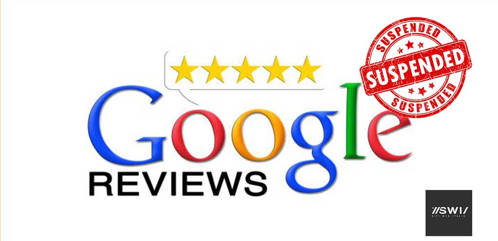 Google My Business - Sospensione delle Recensioni per Covid 19
